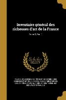 Inventaire General Des Richesses D'Art de La France, Tome 3, Part 1