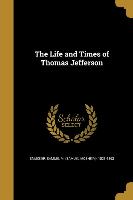 LIFE & TIMES OF THOMAS JEFFERS