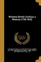 Western North Carolina, a History (1730-1913)