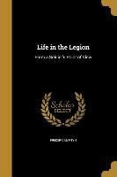 LIFE IN THE LEGION