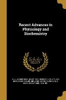 Recent Advances in Physiology and Biochemistry