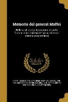 ITA-MEMORIE DEL GENERAL MAFFEI