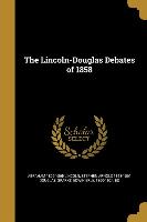 LINCOLN-DOUGLAS DEBATES OF 185