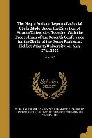 The Negro Artisan. Report of a Social Study Made Under the Direction of Atlanta University, Together With the Proceedings of the Seventh Conference fo