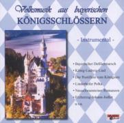 Volksmusik Aus Bayrischen Königsschlössern