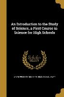 INTRO TO THE STUDY OF SCIENCE