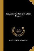 PROVINCIAL LETTERS & OTHER PAP