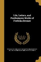 LIFE LETTERS & POSTHUMOUS WORK