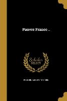 FRE-PAUVRE FRANCE