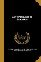 LAWS PERTAINING TO EDUCATION