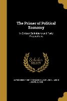 PRIMER OF POLITICAL ECONOMY
