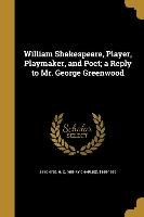 WILLIAM SHAKESPEARE PLAYER PLA