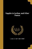 SAPPHO IN LEVKAS & OTHER POEMS