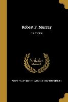 ROBERT F MURRAY