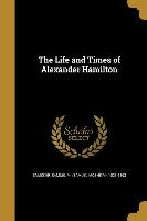 LIFE & TIMES OF ALEXANDER HAMI