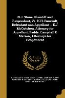 N.J. Stone, Plaintiff and Respondent, Vs. H.H. Bancroft, Defendant and Appellant ... E.J. McCutchen, Attorney for Appellant, Reddy, Campbell & Metson