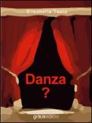 Danza?