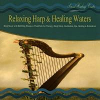 Relaxing Harp & Healing Waters