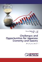 Challenges and Opportunities for Japanese Economy and Society