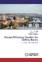 Design Efficiency Studies for Stilling Basins