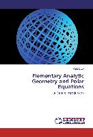 Elementary Analytic Geometry and Polar Equations