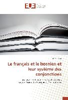 Le français et le bosnien et leur système des conjonctions