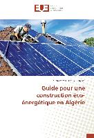 Guide pour une construction éco-énergétique en Algérie
