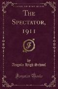 The Spectator, 1911 (Classic Reprint)