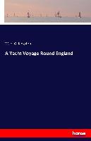 A Yacht Voyage Round England