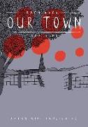 Grey Area: Our Town