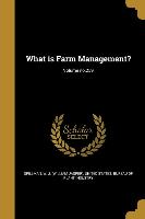 What is Farm Management?, Volume no.259