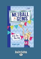 Aim for the Top: Netball Gems 5 (Large Print 16pt)