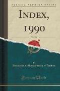 Index, 1990, Vol. 121 (Classic Reprint)