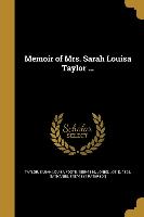 MEMOIR OF MRS SARAH LOUISA TAY