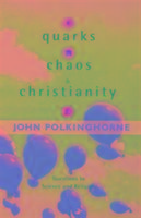 Quarks- Chaos And Christianity