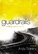 Guardrails Participant's Guide with DVD