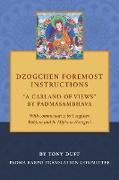 Dzogchen Foremost Instructions, A Garland of Views