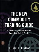 New Commodity Trading Guide, The