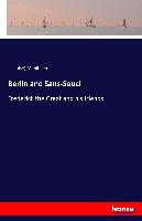 Berlin and Sans-Souci