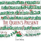 The Queen's Present