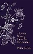 A Little Book of Latin for Gardeners
