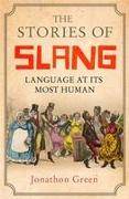 The Stories of Slang