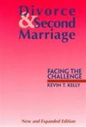Divorce and Second Marriage: Facing the Challenge