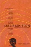 Resurrection :Essays Hon-L.Hould