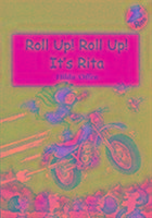 Roll Up! Roll Up! It's Rita
