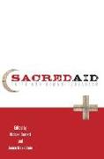 Sacred Aid: Faith and Humanitarianism
