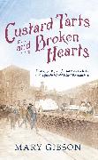 Custard Tarts and Broken Hearts