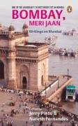 Bombay, Meri Jaan: Writings on Mumbai