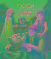 Disney Frozen Northern Lights a Brave Beginning