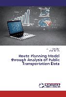 Route Planning Model through Analysis of Public Transportation Data